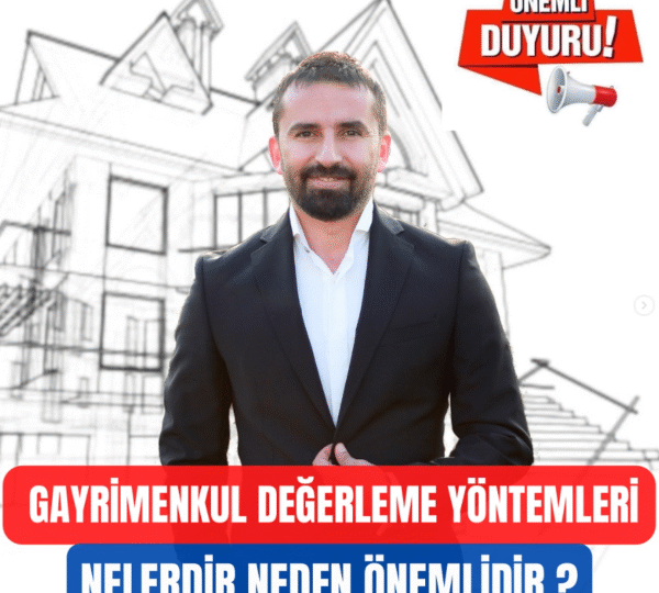 Gayrimenkul Değerleme Yöntemleri Nelerdir, Neden Önemlidir?